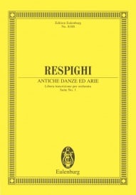 Respighi: Antiche Danze ed Arie (Study Score) published by Eulenburg